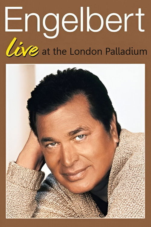 Engelbert Humperdinck: Live at the London Palladium (2000) poster