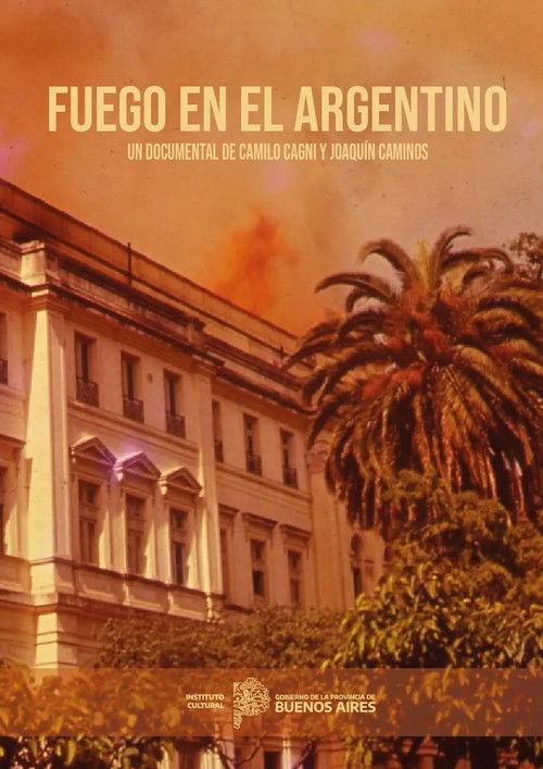 Fuego en el Argentino (2022) poster