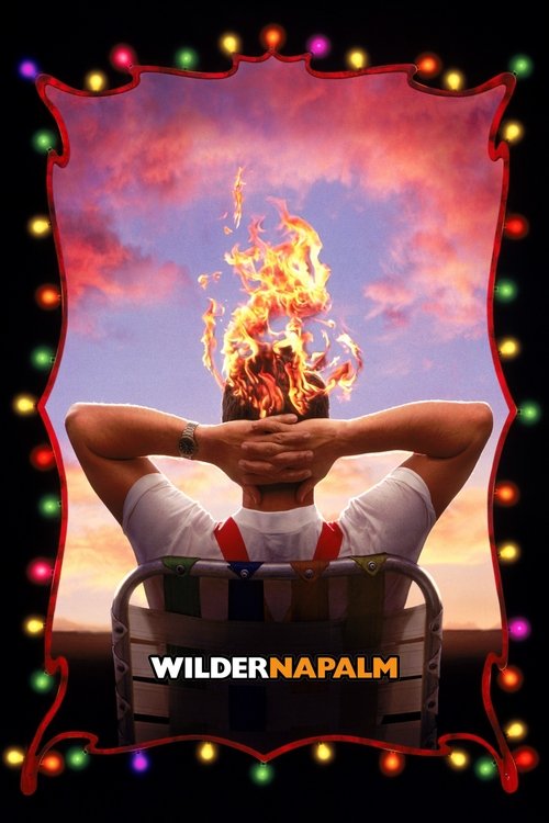 Wilder Napalm (1993) poster