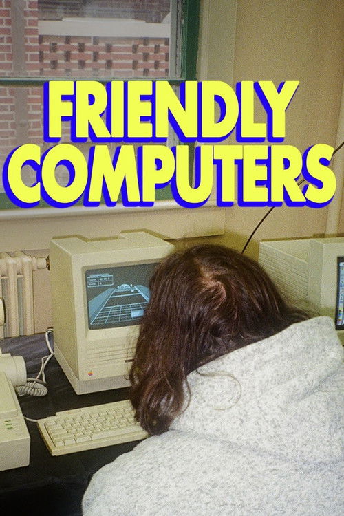 Friendly Computers (2025) poster