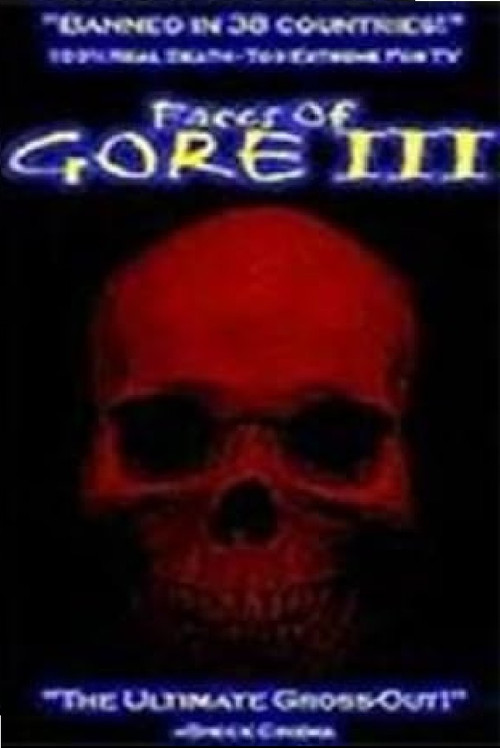 Faces of Gore 3 (2000) poster