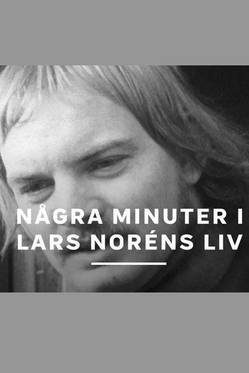 Några minuter i Lars Noréns liv (1971) poster