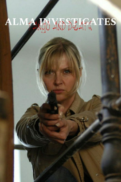 Alma Investigates - Tango and Death (2007) poster