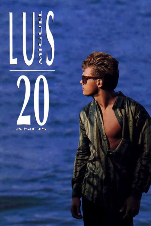 Luis Miguel: 20 Años (1991) poster
