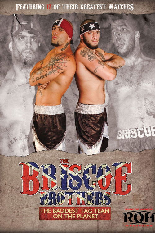 The Briscoe Brothers: The Baddest Tag Team on the Planet (2011) poster