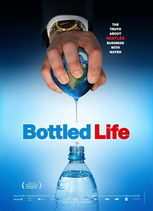 Bottled Life: Nestle's Business with Water (2012) poster