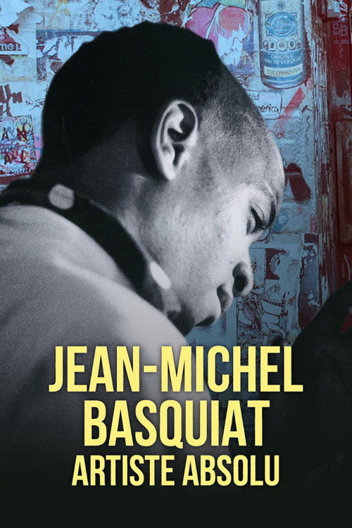 Jean-Michel Basquiat, artiste absolu (2022) poster