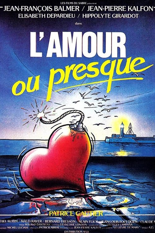 L'Amour ou presque (1985) poster