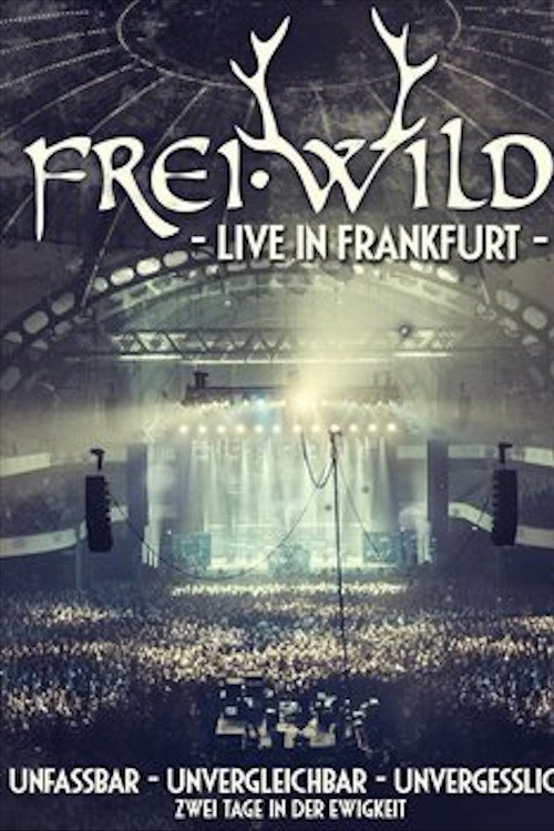 Frei.Wild - Live in Frankfurt (2014) poster