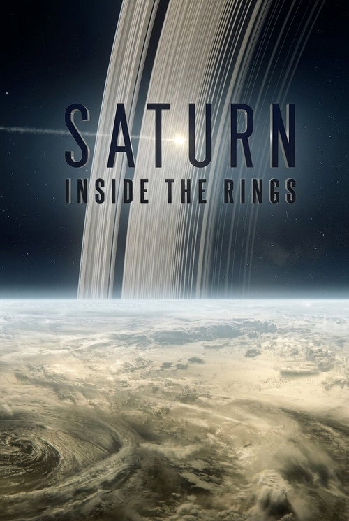 Saturn: Inside the Rings (2017) poster