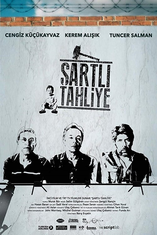 Şartlı Tahliye (2015) poster