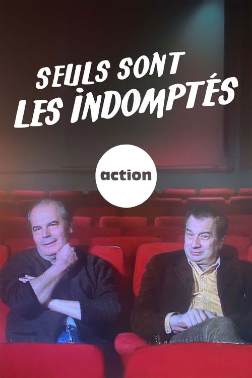 Seuls sont les indomptés (2003) poster