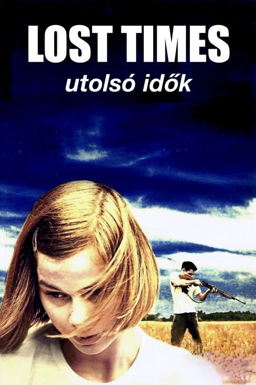 Utolsó idők (2009) poster