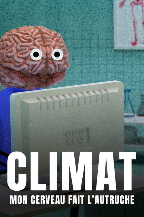 Climate Change: The Brain Paradox (2022) poster