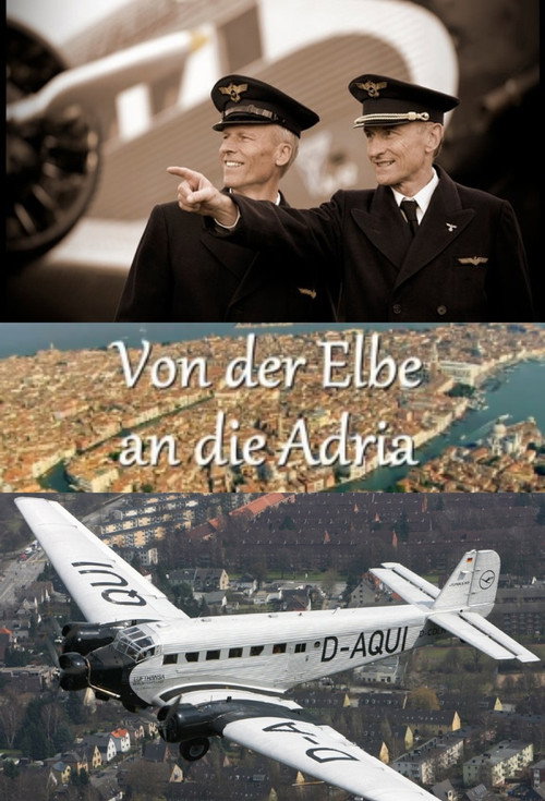 Von der Elbe an die Adria - Eine sagenhafte Reise mit der Tante JU (2014) poster