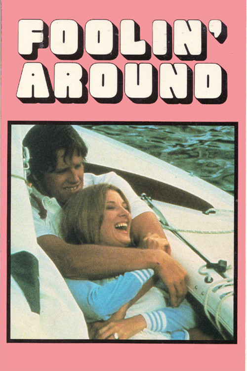 Foolin' Around (1980) poster