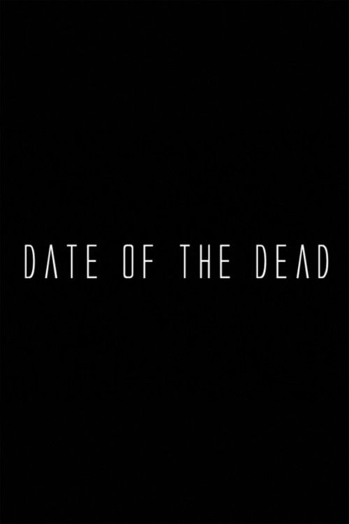 Date of the Dead (2006) poster