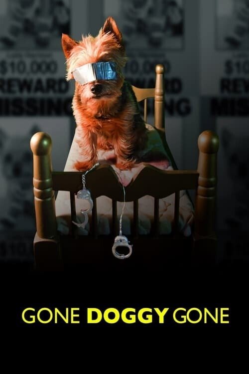 Gone Doggy Gone (2014) poster
