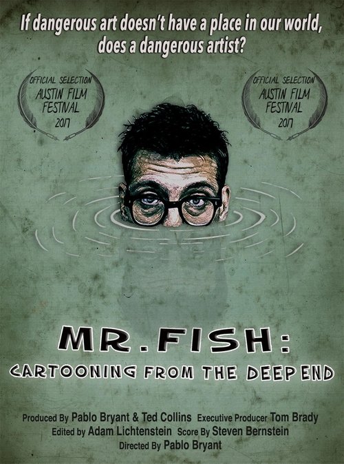 Mr. Fish: Cartooning from the Deep End (2017) poster