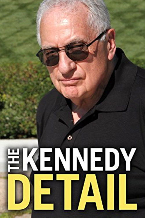 The Kennedy Detail (2010) poster