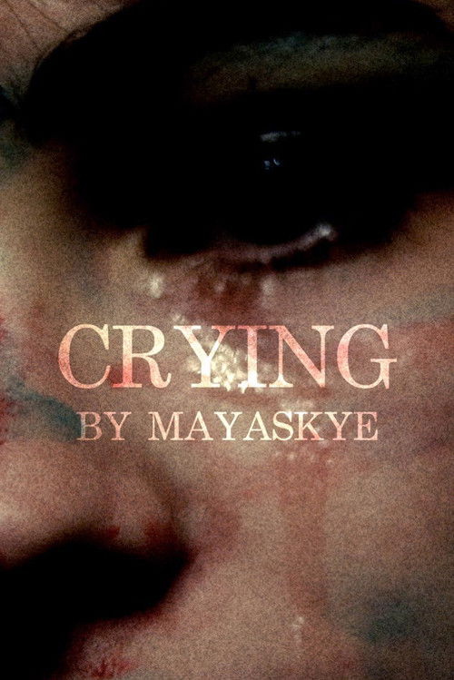 Crying (2021) poster