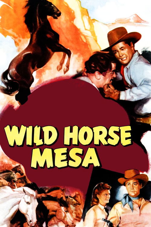 Wild Horse Mesa (1947) poster