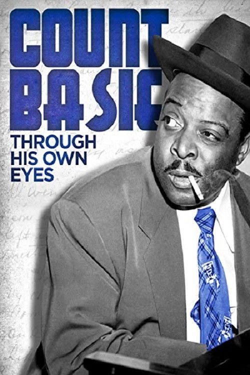 Count Basie: Through His Own Eyes (2020) poster