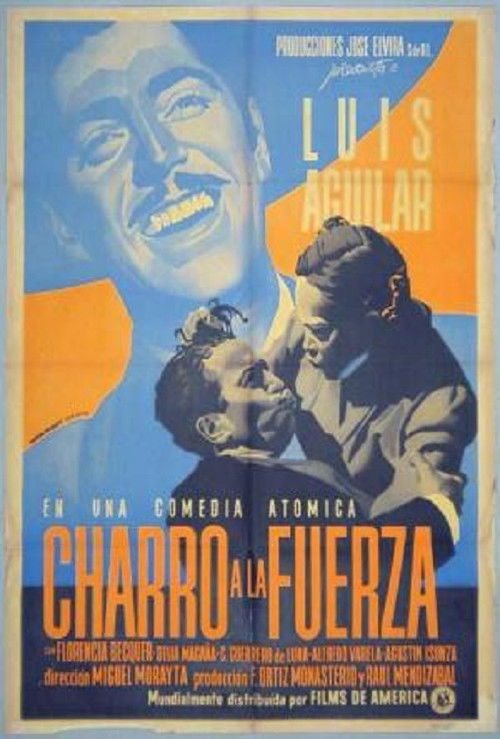 Charro a la fuerza (1948) poster