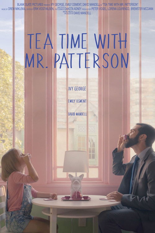 Tea Time with Mr. Patterson (2018) poster