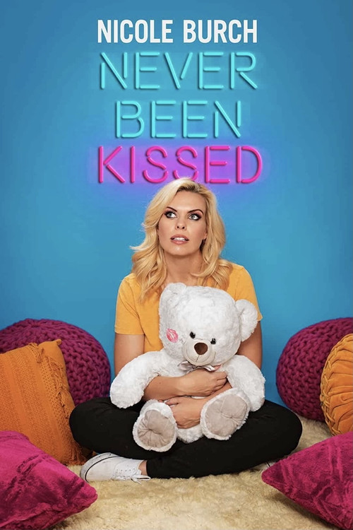 Nicole Burch: Never Been Kissed (2020) poster