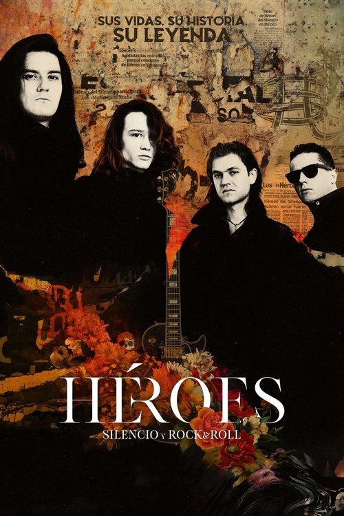Heroes: Silence and Rock & Roll (2021) poster