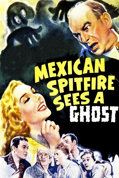 Mexican Spitfire Sees a Ghost (1942) poster