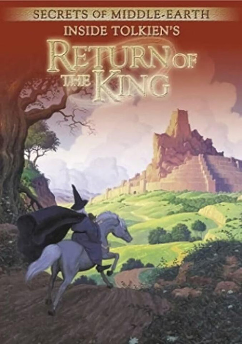 Secrets of Middle-Earth: Inside Tolkien's The Return of the King (2003) poster