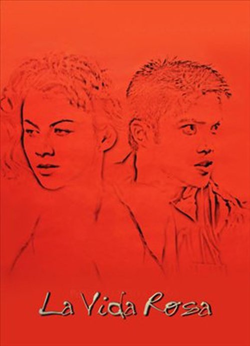 La Vida Rosa (2001) poster
