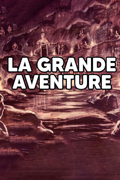 LA GRANDE AVENTURE (2024) poster