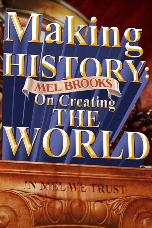 Making History: Mel Brooks on Creating the World (2009) poster