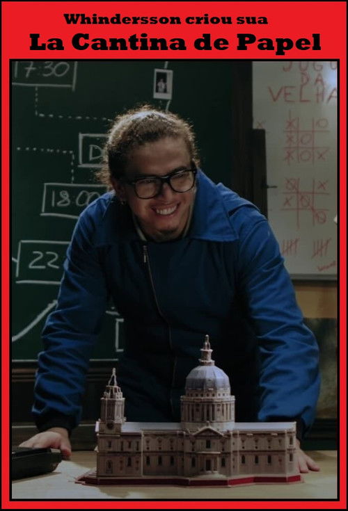 Whindersson criou sua La Cantina de Papel (2020) poster