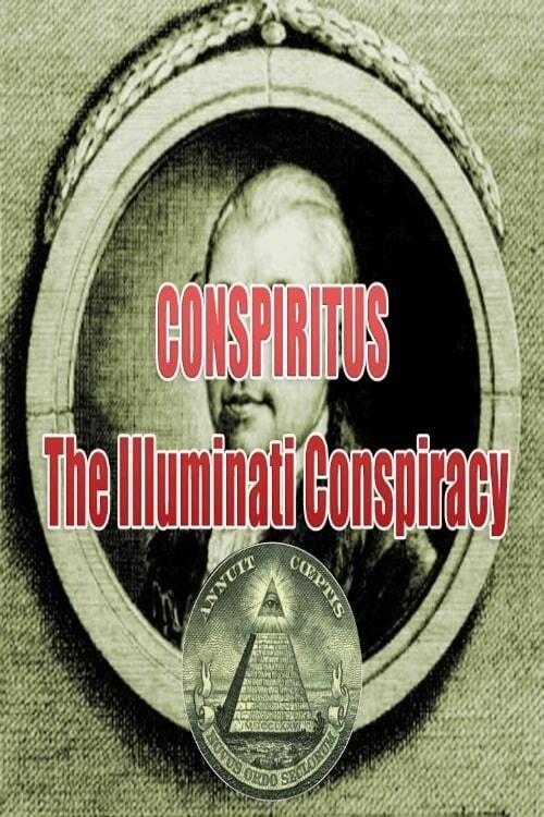 Conspiritus: The Satanic Illuminati Conspiracy (2009) poster