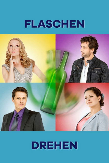Flaschendrehen (2011) poster