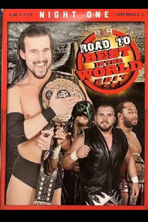 ROH: Road To Best In The World - Night 1 (2014) poster