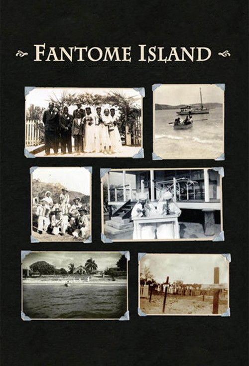 Fantome Island (2011) poster