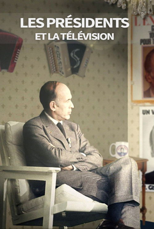 Les présidents et la télévision (2021) poster
