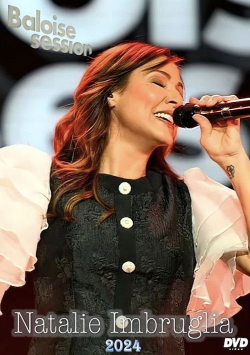 Natalie Imbruglia - Baloise Session 2024 (2024) poster
