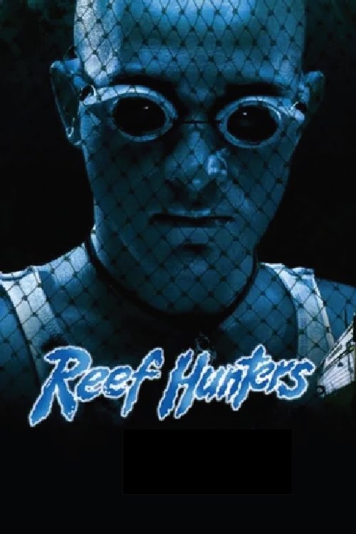 Reef Hunters (1999) poster