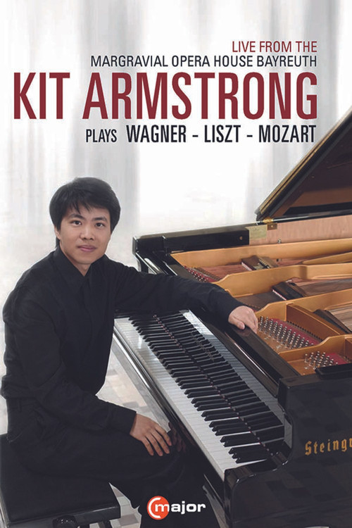 Kit Armstrong Plays Wagner, Liszt and Mozart (2021) poster