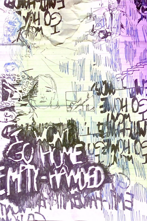 I Won't Go Home Empty-Handed (2025) poster