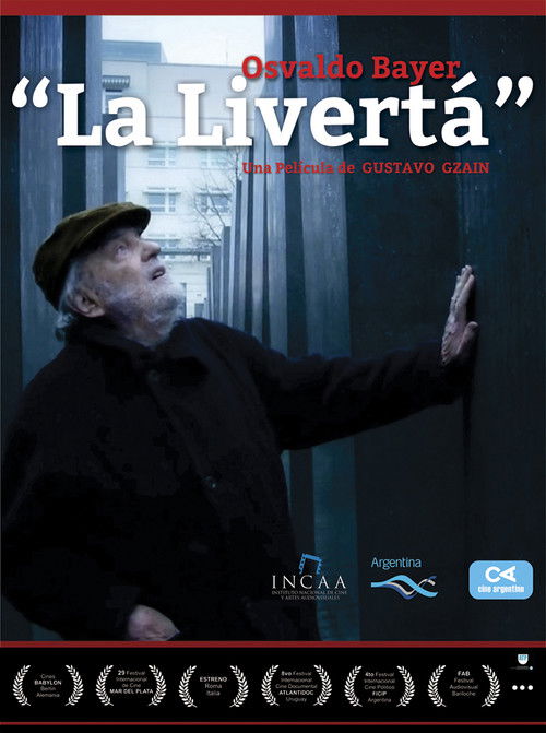 Osvaldo Bayer “La livertá” (2014) poster