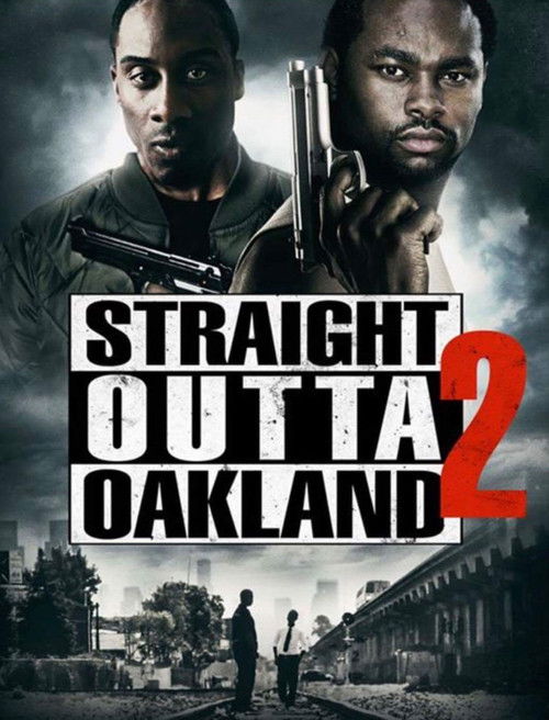 Straight Outta Oakland 2 (2017) poster