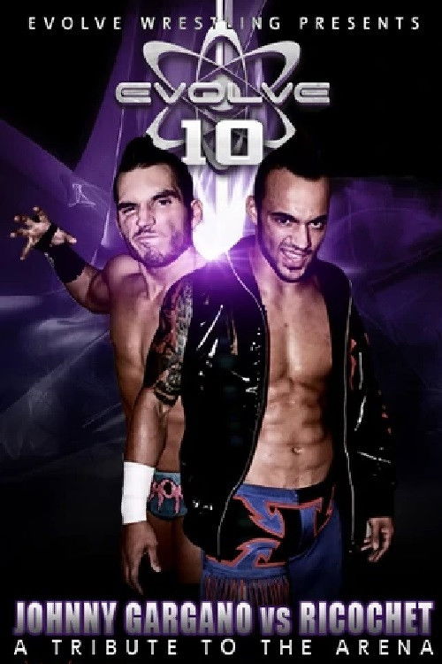 EVOLVE 10 - A Tribute To The Arena (2012) poster