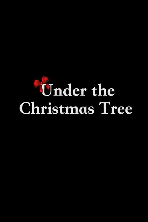 Under the Christmas Tree (2018) poster